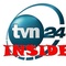 TVN24 - Inside